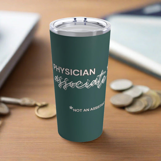 Physician Associate Insulated Tumbler 20oz