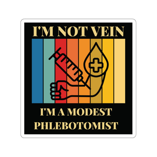 Modest Phlebotomist sticker