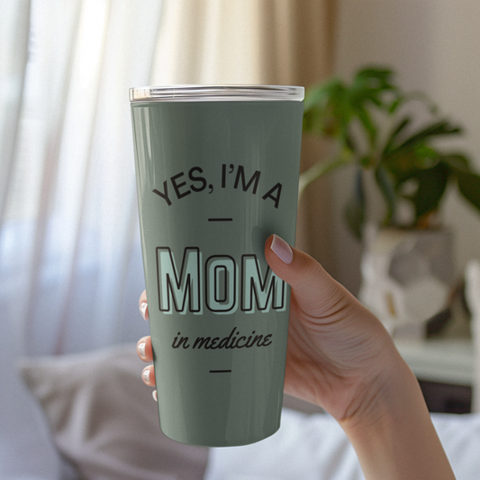 Mom in Medicine Insulated Tumbler 20oz